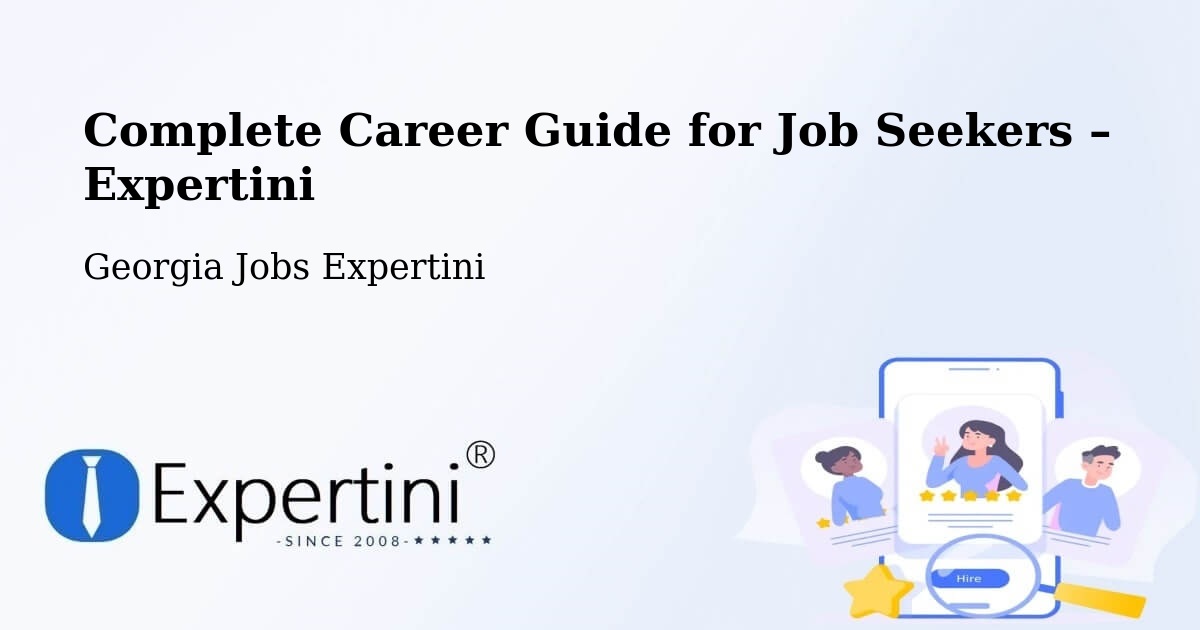 Career Guide for Job Seekers – Georgia - Georgia Jobs Expertini