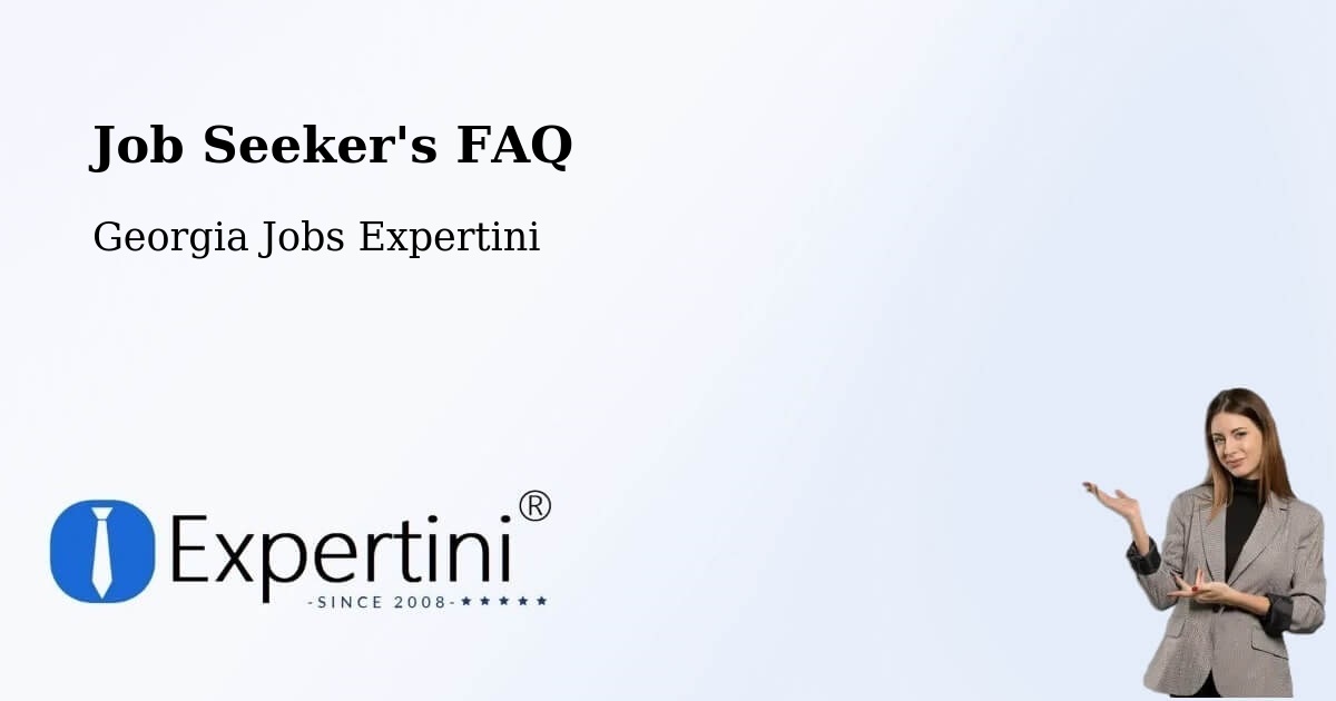 Job Seeker FAQ – Georgia - Georgia Jobs Expertini
